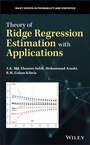 Cover: Theory of Ridge Regression Estimation with Applications - Wiley
