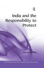 Cover: India and the Responsibility to Protect - Routledge