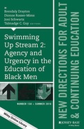 Cover: Swimming Up Stream 2: Agency and Urgency in the Education of Black Men: New Directions for Adult and Continuing Education, Number 150 - Wiley