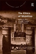 Cover: The Ethics of Mobilities - Routledge