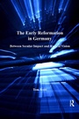 Cover: The Early Reformation in Germany - Routledge