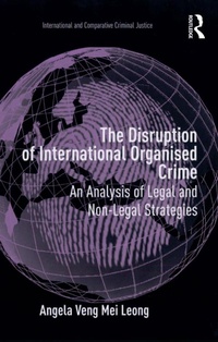 Abbildung von: The Disruption of International Organised Crime - Routledge