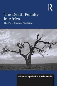 Abbildung von: The Death Penalty in Africa - Routledge