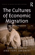 Cover: The Cultures of Economic Migration - Routledge
