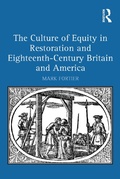 Cover: The Culture of Equity in Restoration and Eighteenth-Century Britain and America - Routledge