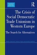 Cover: The Crisis of Social Democratic Trade Unionism in Western Europe - Routledge