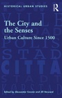 Cover: The City and the Senses - Routledge