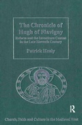 Cover: The Chronicle of Hugh of Flavigny - Routledge
