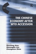 Cover: The Chinese Economy after WTO Accession - Routledge
