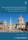 Cover: The Challenge of Emulation in Art and Architecture - Routledge