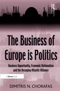 Abbildung von: The Business of Europe is Politics - Routledge