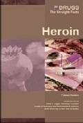 Cover: Heroin - Chelsea House Publishers