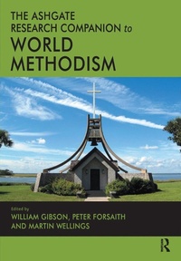 Abbildung von: The Ashgate Research Companion to World Methodism - Routledge
