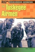 Cover: The Tuskegee Airmen - Chelsea House Publishers