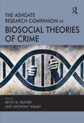 Cover: The Ashgate Research Companion to Biosocial Theories of Crime - Routledge