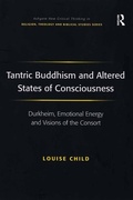 Cover: Tantric Buddhism and Altered States of Consciousness - Routledge