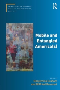 Enlarge image Cover: Mobile and Entangled America(s) - Routledge