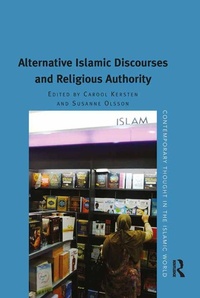Abbildung von: Alternative Islamic Discourses and Religious Authority - Routledge