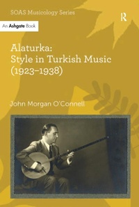 Abbildung von: Alaturka: Style in Turkish Music (1923-1938) - Routledge