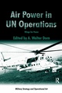 Cover: Air Power in UN Operations - Routledge