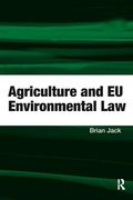 Abbildung von: Agriculture and EU Environmental Law - Routledge