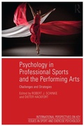 Cover: Psychology in Professional Sports and the Performing Arts - Routledge