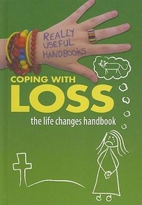 Abbildung von: Coping with Loss. the Life Changes Handbook - Crabtree Classics