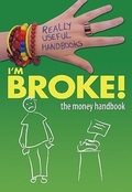 Cover: I'm Broke! the Money Handbook - Crabtree Classics