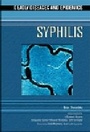 Cover: Syphilis - Chelsea House Publishers