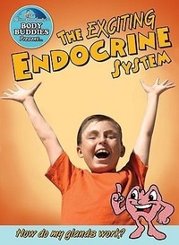 Enlarge image Cover: The Exciting Endocrine System - Crabtree Publishing Co,Canada