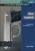 Cover: Gun Control - Chelsea House Publishers