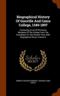 Cover: Biographical History Of Gonville And Caius College, 1349-1897 - Arkose Press