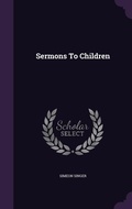 Cover: Sermons To Children - Palala Press