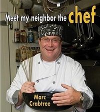 Enlarge image Cover: Meet My Neighbor The Chef - Crabtree Publishing Co,Canada