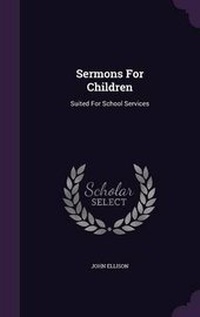 Enlarge image Cover: Sermons For Children - Palala Press