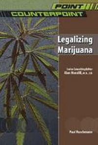 Enlarge image Cover: Legalizing Marijuana - Chelsea House Publishers