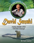 Cover: David Suzuki - Crabtree Publishing Co,Canada