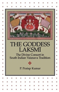 Enlarge image Cover: The Goddess Lak?mi - Oxford University Press Inc