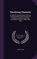Cover: The Strong Character - Palala Press