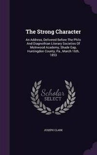 Enlarge image Cover: The Strong Character - Palala Press