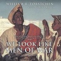 Cover: We Look Like Men of War Lib/E - Blackstone Publishing