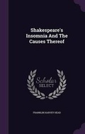 Cover: Shakespeare's Insomnia And The Causes Thereof - Palala Press