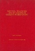 Cover: Writing, Teachers, and Students in Graeco-Roman Egypt - Scholars Press