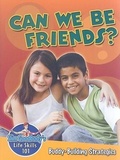 Cover: Can We Be Friends? Buddy Building Strategies - Crabtree Publishing Co,US
