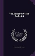 Cover: The Aeneid of Vergil, Books 1-4 - Palala Press