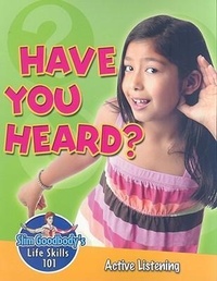 Enlarge image Cover: Have You Heard? - Crabtree Publishing Co,Canada