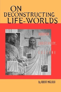 Enlarge image Cover: On Deconstructing Life-Worlds - Oxford University Press Inc