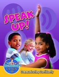Cover: Speak Up! - Crabtree Publishing Co,Canada