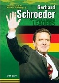 Cover: Gerhard Schroeder - Chelsea House Publishers