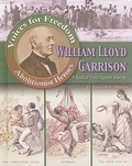 Cover: William Lloyd Garrison: A Radical Voice Against Slavery - Crabtree Publishing Co,US